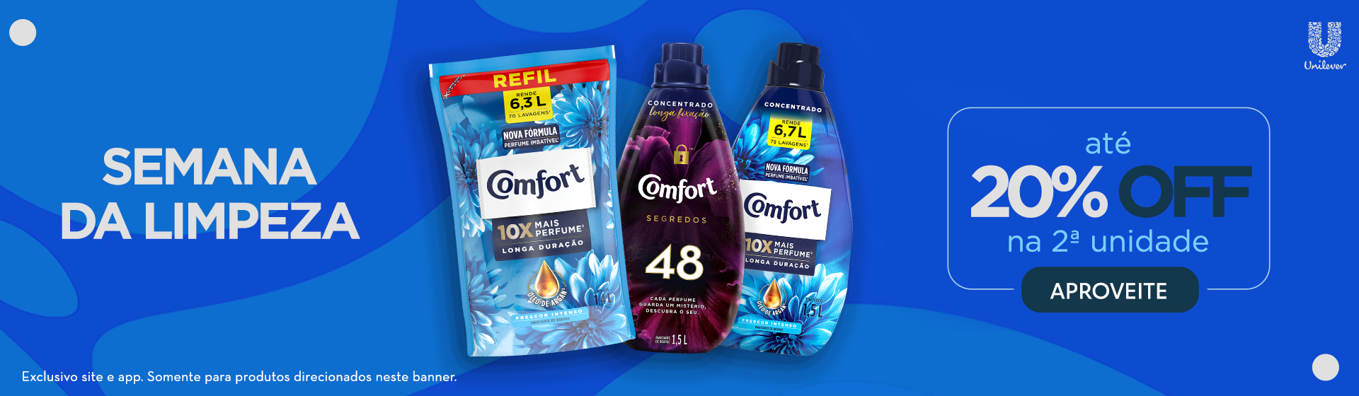Amaciante Comfort Concentrado 20% na 2ª unidade 19/07